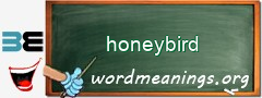 WordMeaning blackboard for honeybird